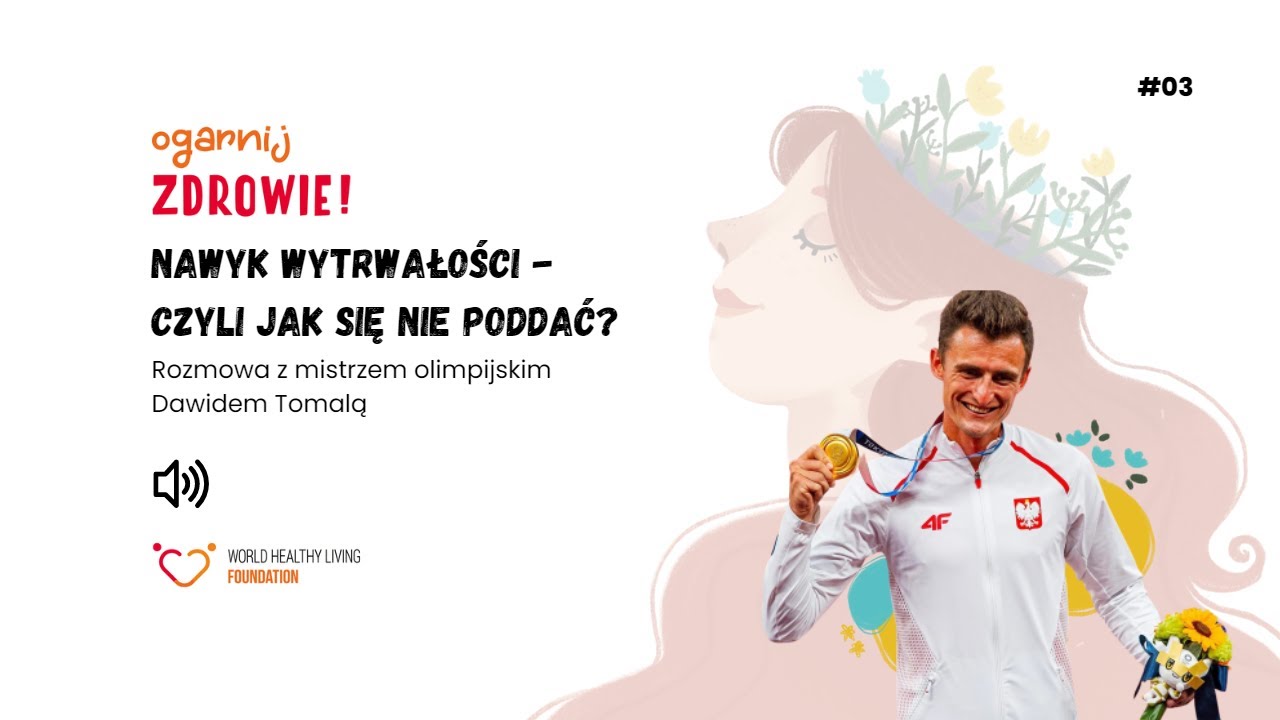 #03 Nawyk wytrwałości - czyli jak się nie poddać?