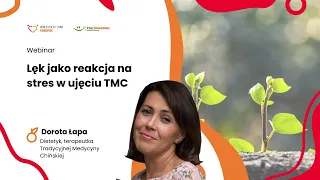 Lęk jako reakcja na stres w ujęciu Tradycyjnej Medycyny Chińskie